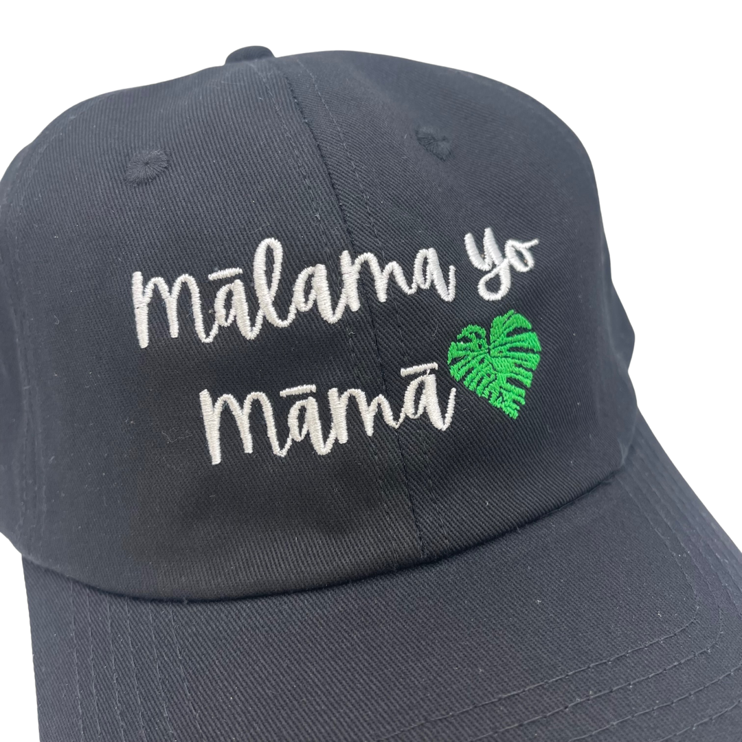 MALAMA YO MAMA, MOM HAT