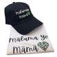 MALAMA YO MAMA, OVERSIZED TEE